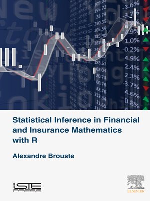 cover image of Statistical Inference in Financial and Insurance Mathematics with R